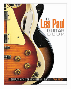 The Les Paul Guitar Book,New