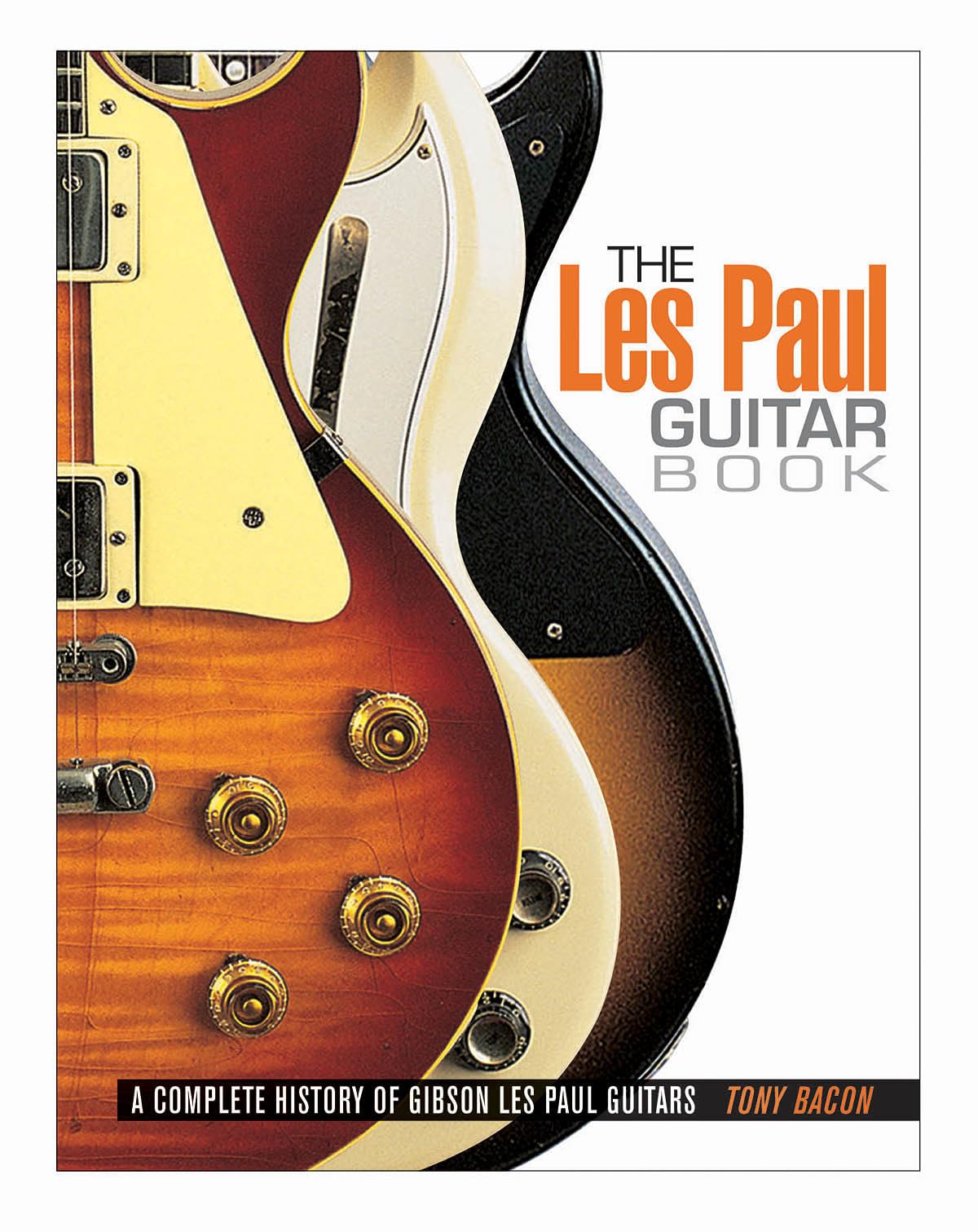 The Les Paul Guitar Book,Used