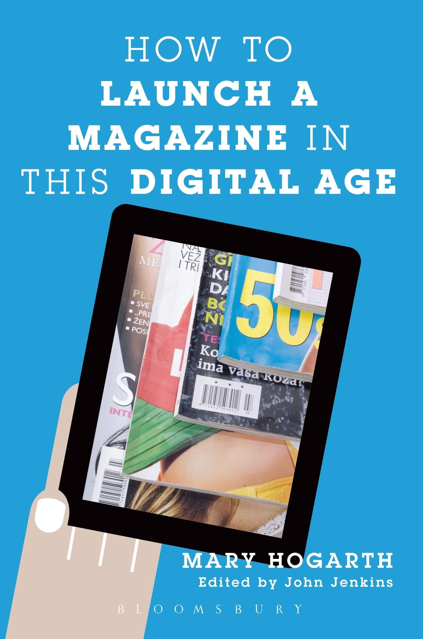 How to Launch a Magazine in this Digital Age,Used