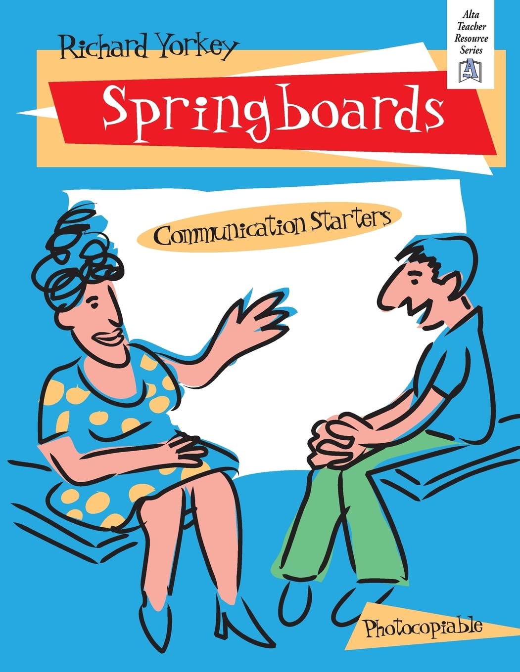 Springboards: Communication Starters (Alta Teacher Resource),Used