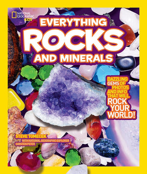 National Geographic Kids Everything Rocks and Minerals: Dazzling gems of photos and info that will rock your world,New
