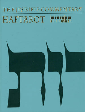 The Jps Bible Commentary: Haftarot (English And Hebrew Edition)