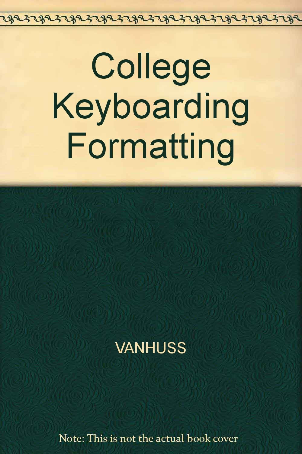 SouthWestern College Keyboarding: Formatting Course With Wordperfect 5.1,Used