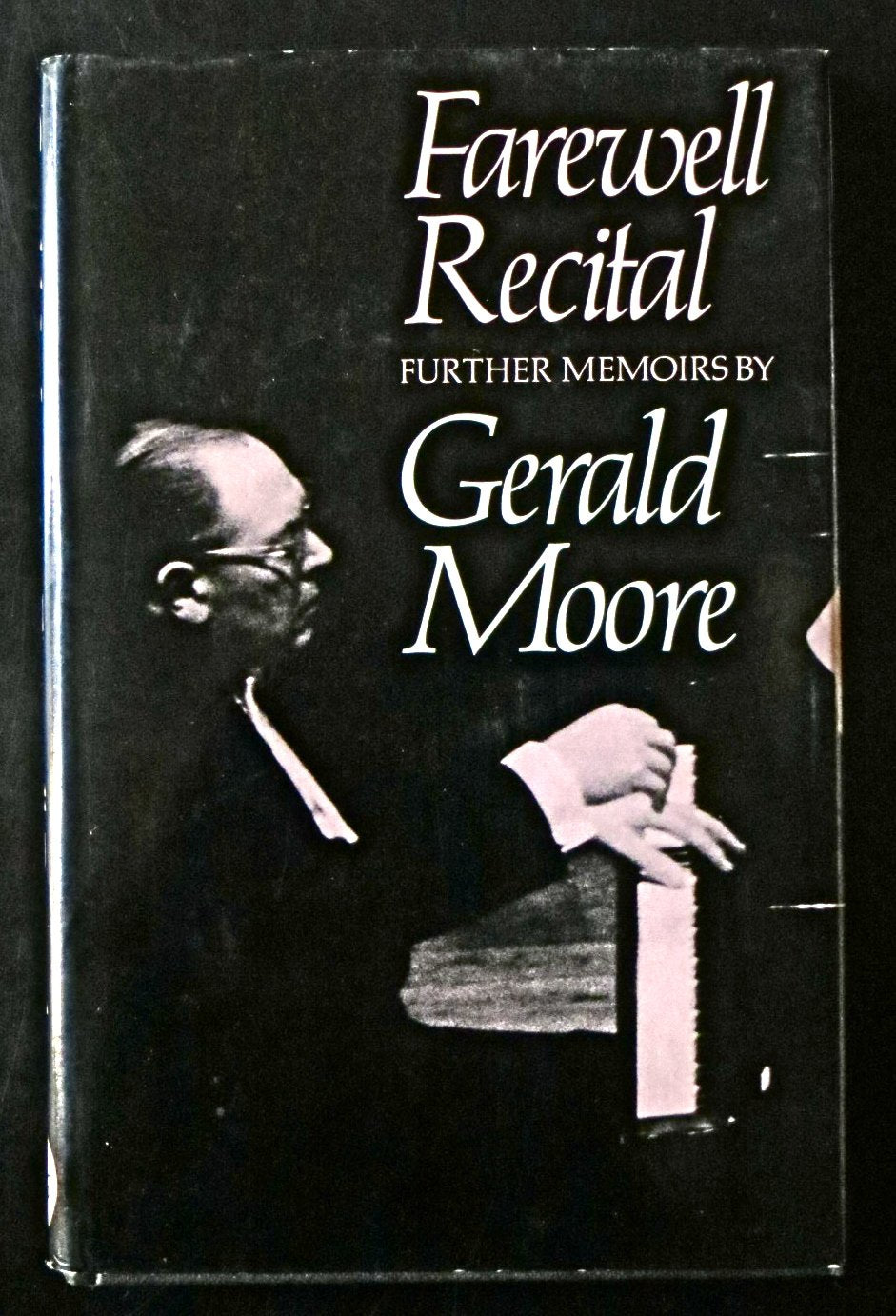 Farewell recital: Further memoirs,Used
