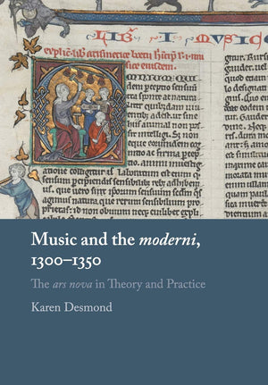 Music and the moderni, 13001350: The ars nova in Theory and Practice,Used