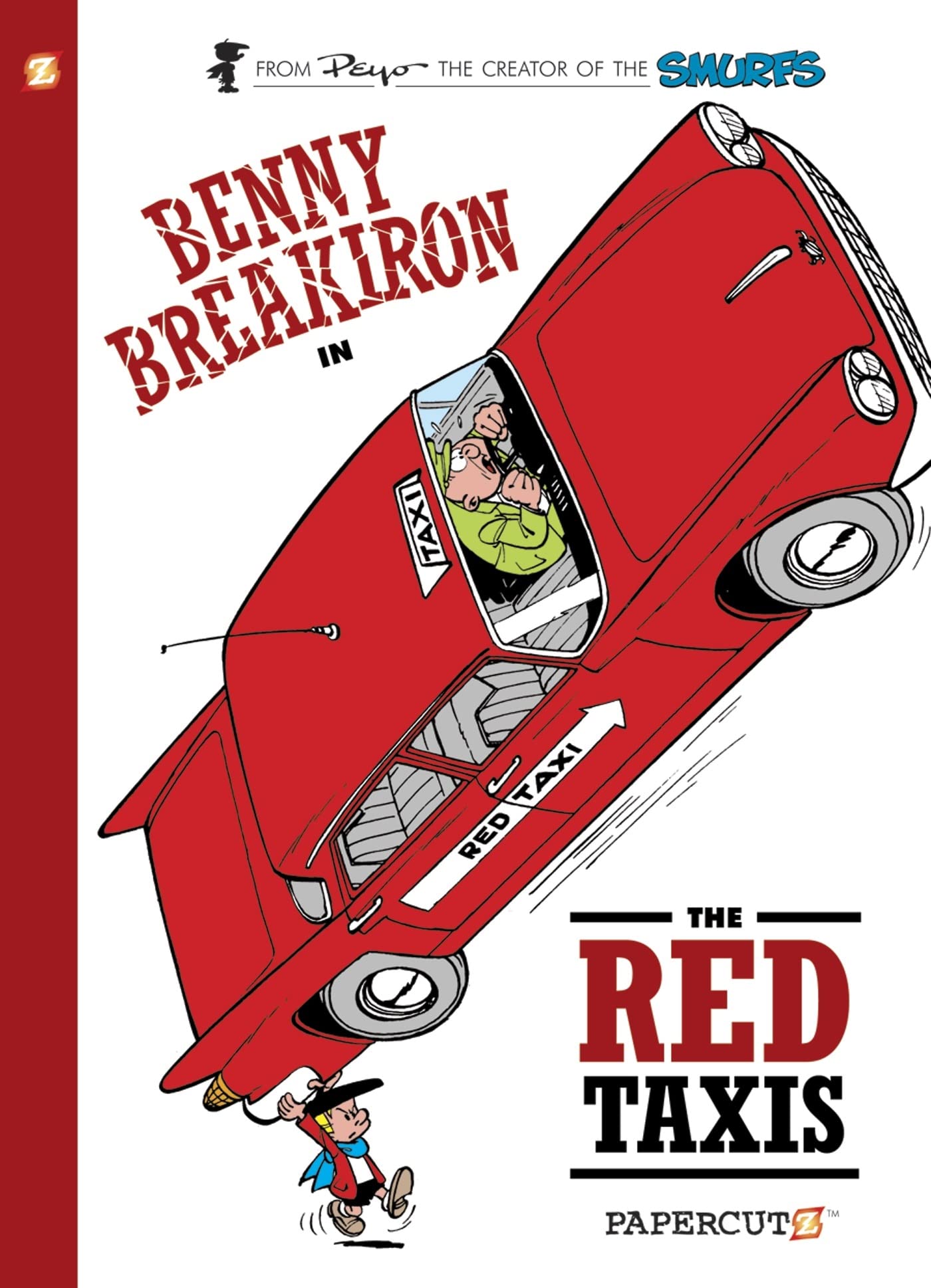 Benny Breakiron #1: The Red Taxis