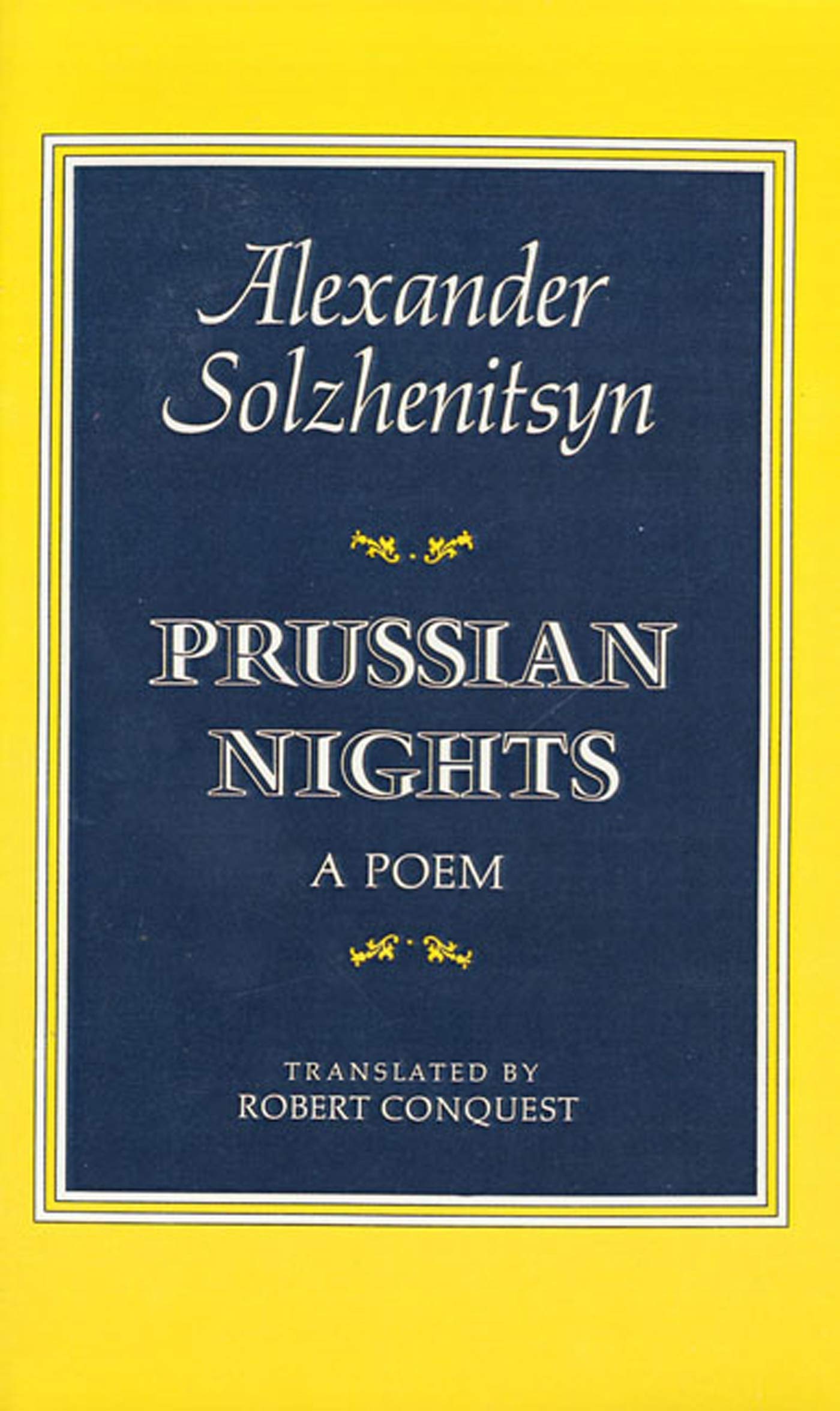 Prussian Nights: A Poem,Used