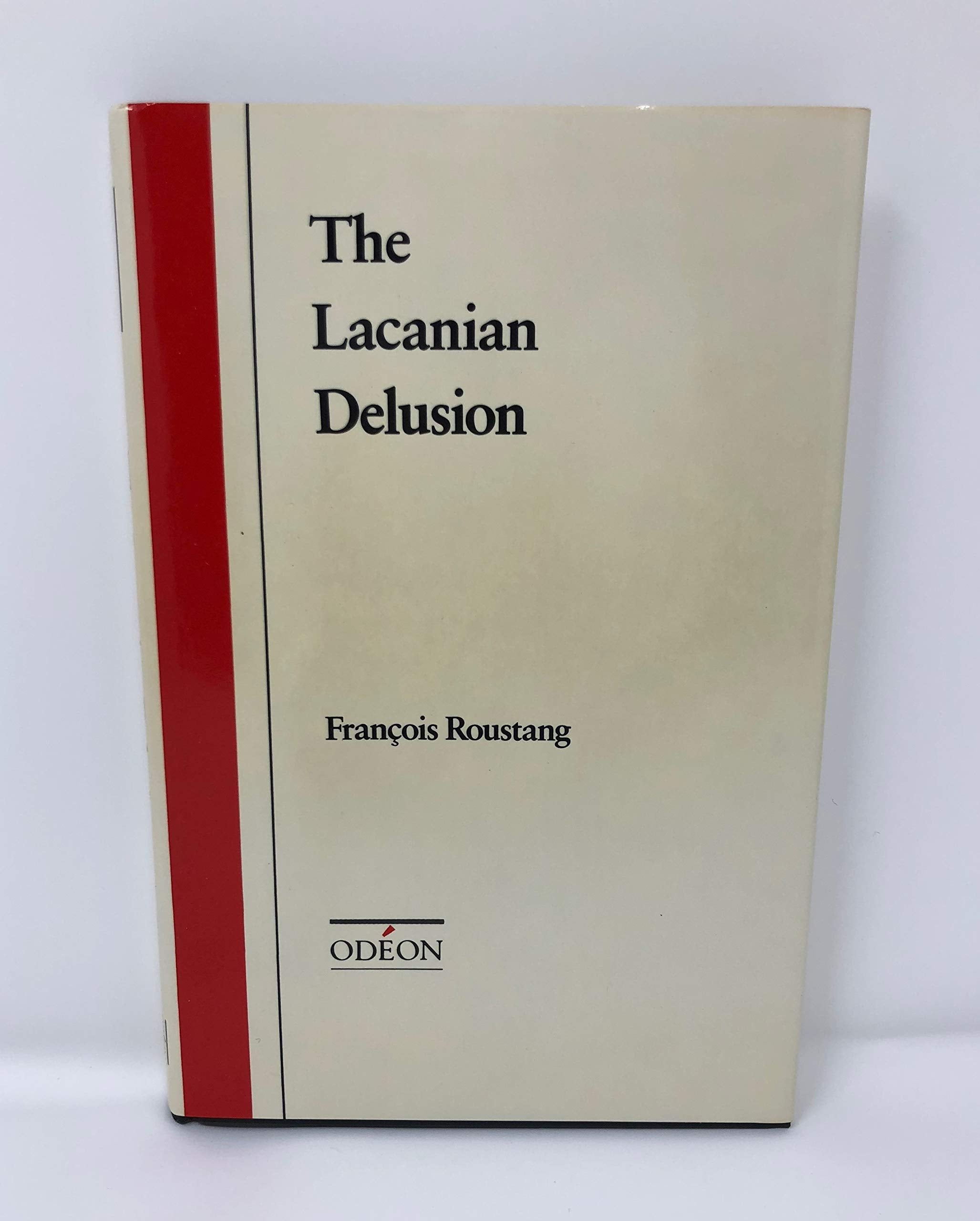 The Lacanian Delusion (Odeon Series),Used