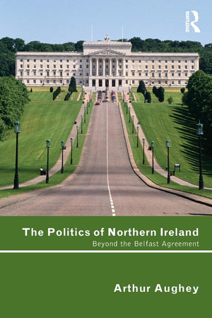 The Politics of Northern Ireland,Used
