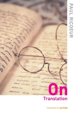 On Translation (Thinking in Action),Used