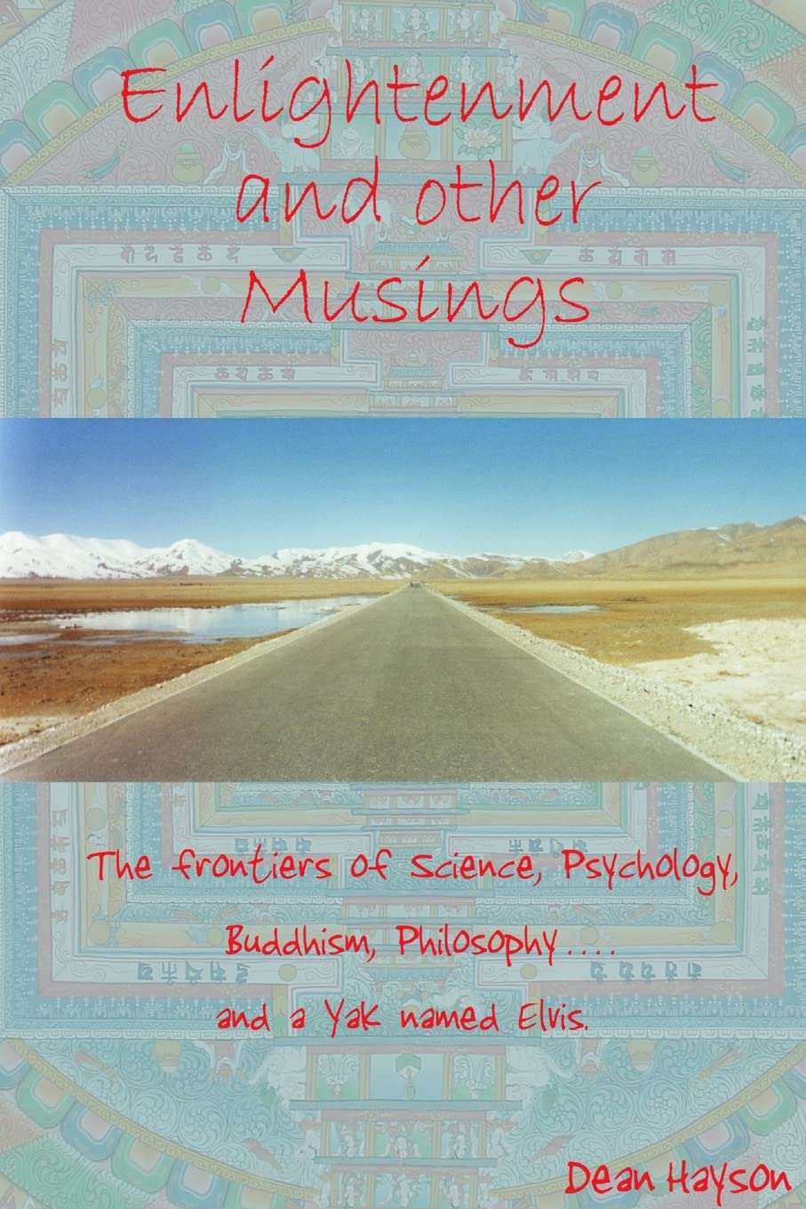 Enlightenment And Other Musings,New