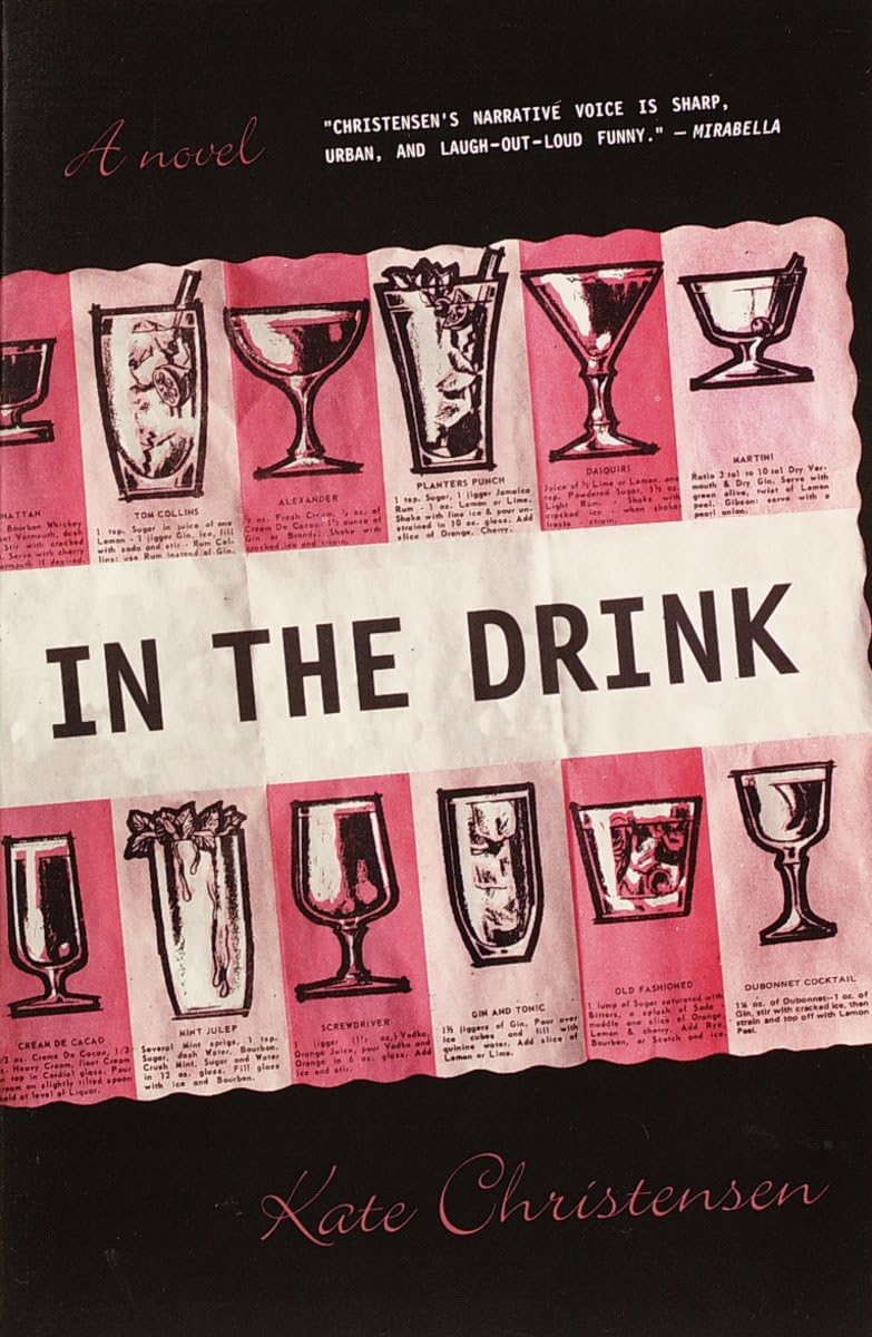 In The Drink: A Novel