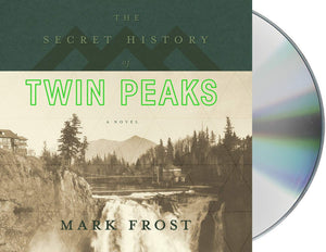 The Secret History of Twin Peaks: A Novel,Used