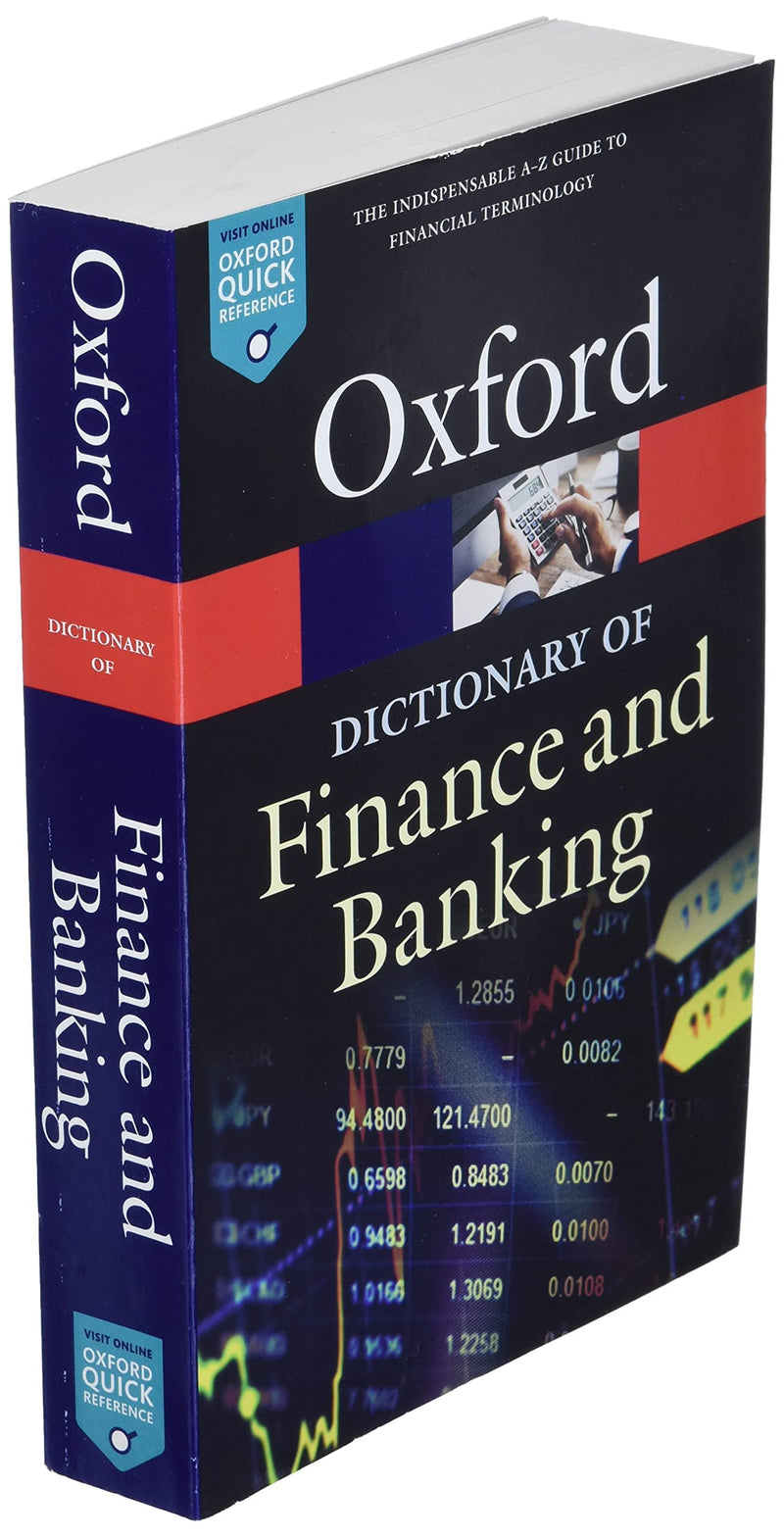 A Dictionary of Finance and Banking (Oxford Quick Reference),New