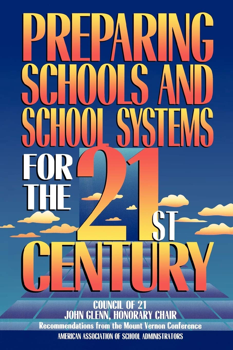 Preparing Schools And School Systems For The 21St Century,Used