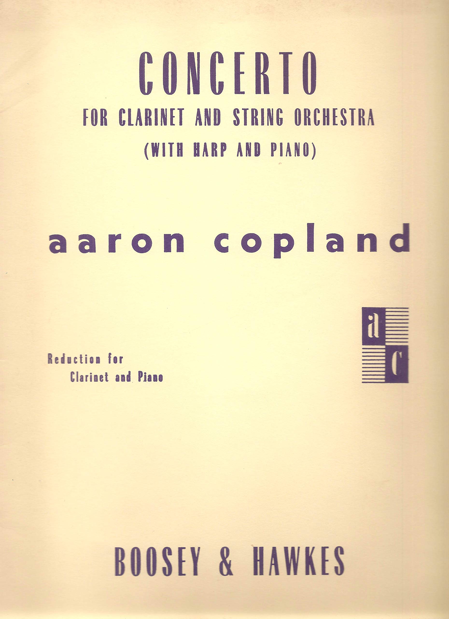 Concerto for Clarinet: Clarinet and String Orchestra, with Harp and Piano New Edition,Used