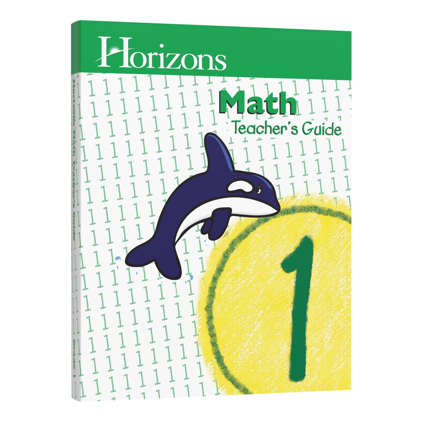 Horizons Mathematics: Level 1 Teacher'S Guide