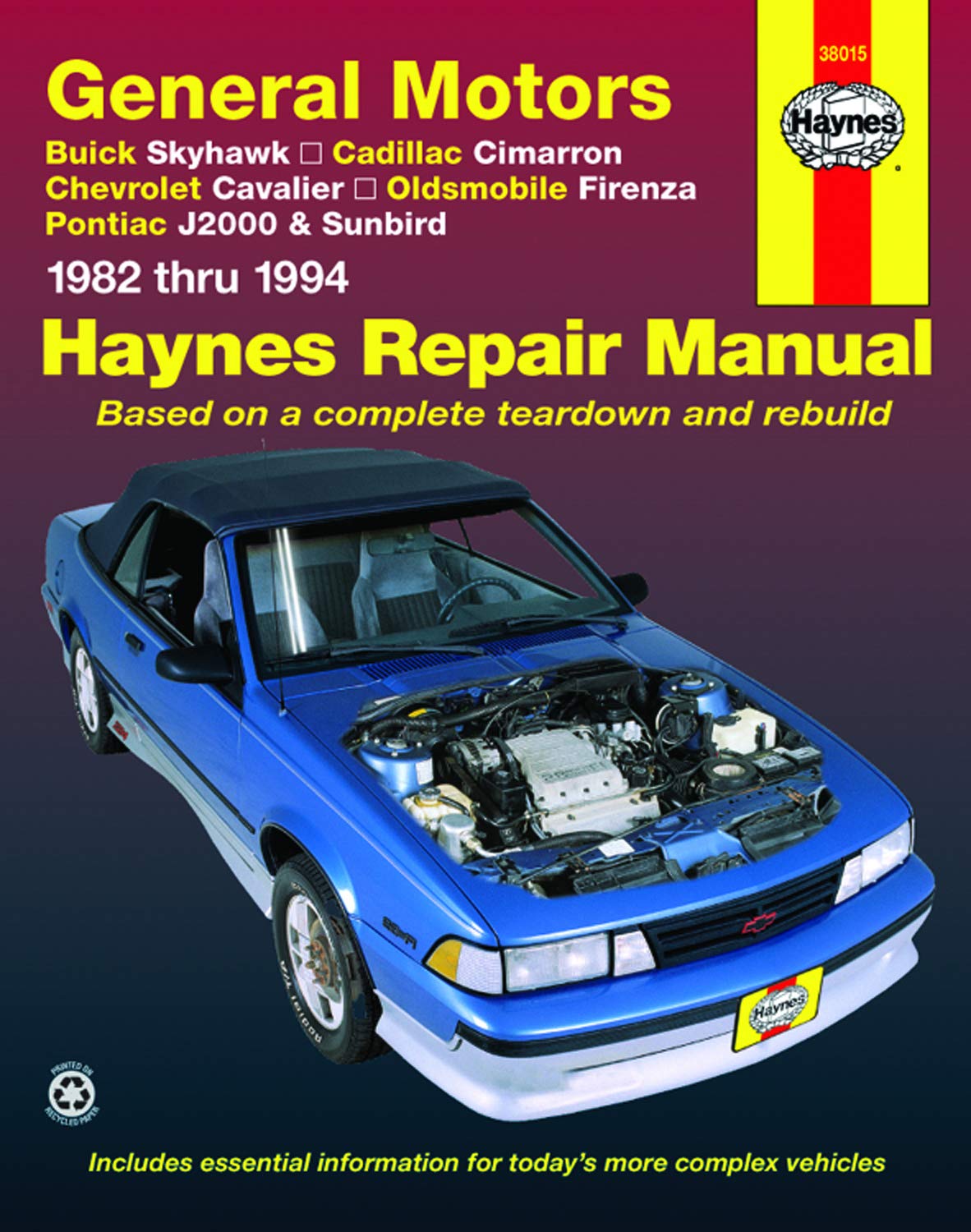 Fwd Models Of Buick Skyhawk, Cadillac Cimarron, Chevrolet Cavalier, Oldsmobile Firenza, Pontiac J2000 & Sunbird (8294) Haynes R,Used
