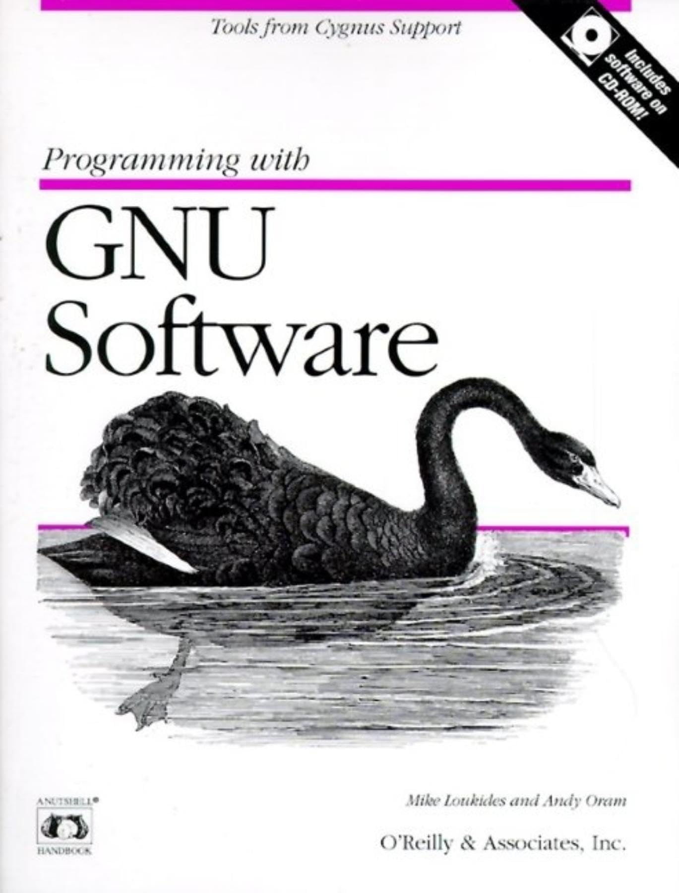 Programming with GNU Software: Tools from Cygnus Support,Used