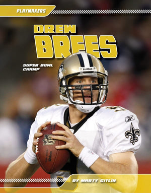Drew Brees: Super Bowl Champ: Super Bowl Champ (Playmakers),Used