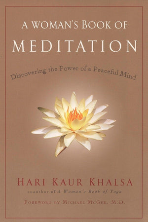 A Woman's Book of Meditation: Discovering the Power of a Peaceful Mind,Used