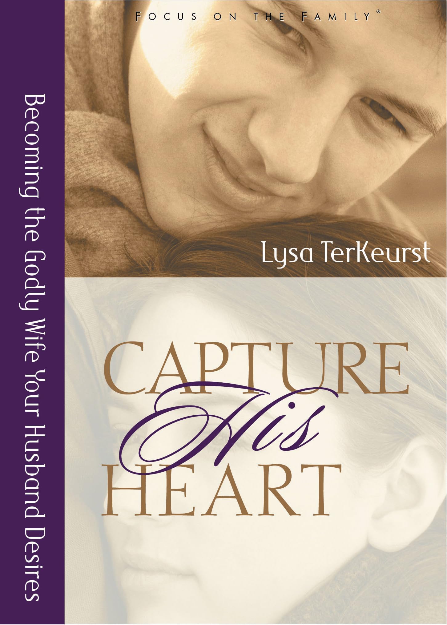 Capture His Heart: Becoming the Godly Wife Your Husband Desires,Used