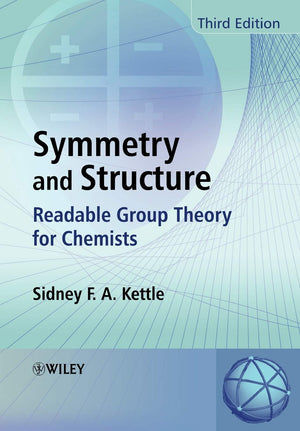 Symmetry and Structure: Readable Group Theory for Chemists,Used