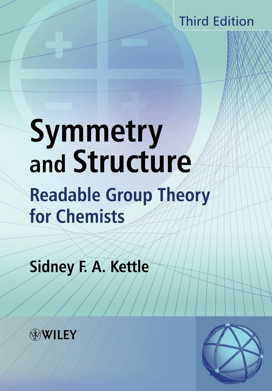 Symmetry and Structure: Readable Group Theory for Chemists,Used