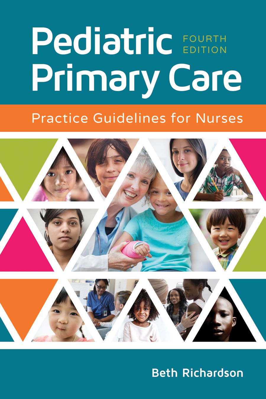 Pediatric Primary Care: Practice Guidelines For Nurses