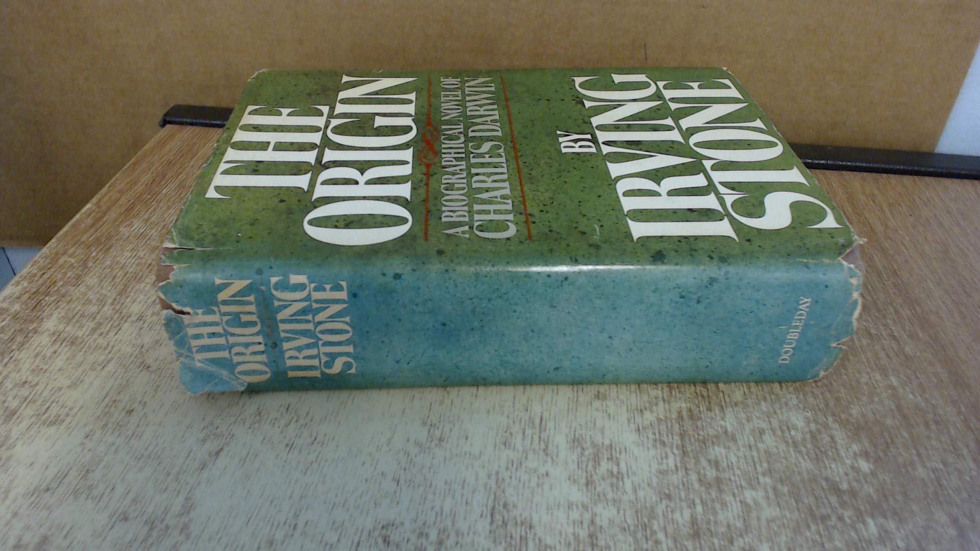 The Origin: A Biographical Novel of Charles Darwin,New