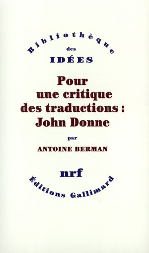 Pour une critique des traductions : John Donne,Used