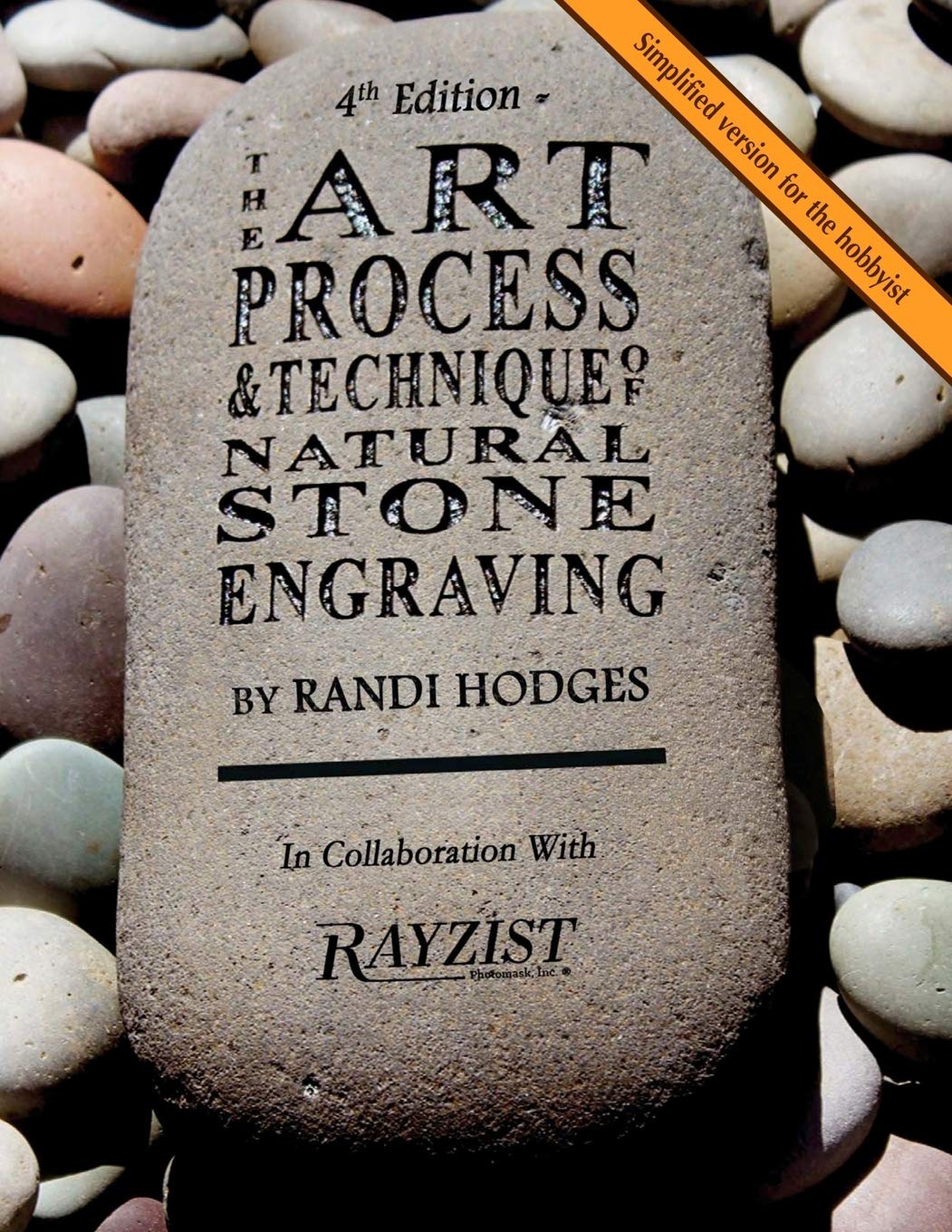 THE ART PROCESS AND TECHNIQUE OF NATURAL STONE ENGRAVING: Stone Engraving NEW BLACK AND WHITE,Used