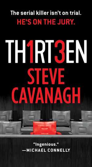 Thirteen: The Serial Killer Isn't on Trial. He's on the Jury. (Eddie Flynn, 3),New