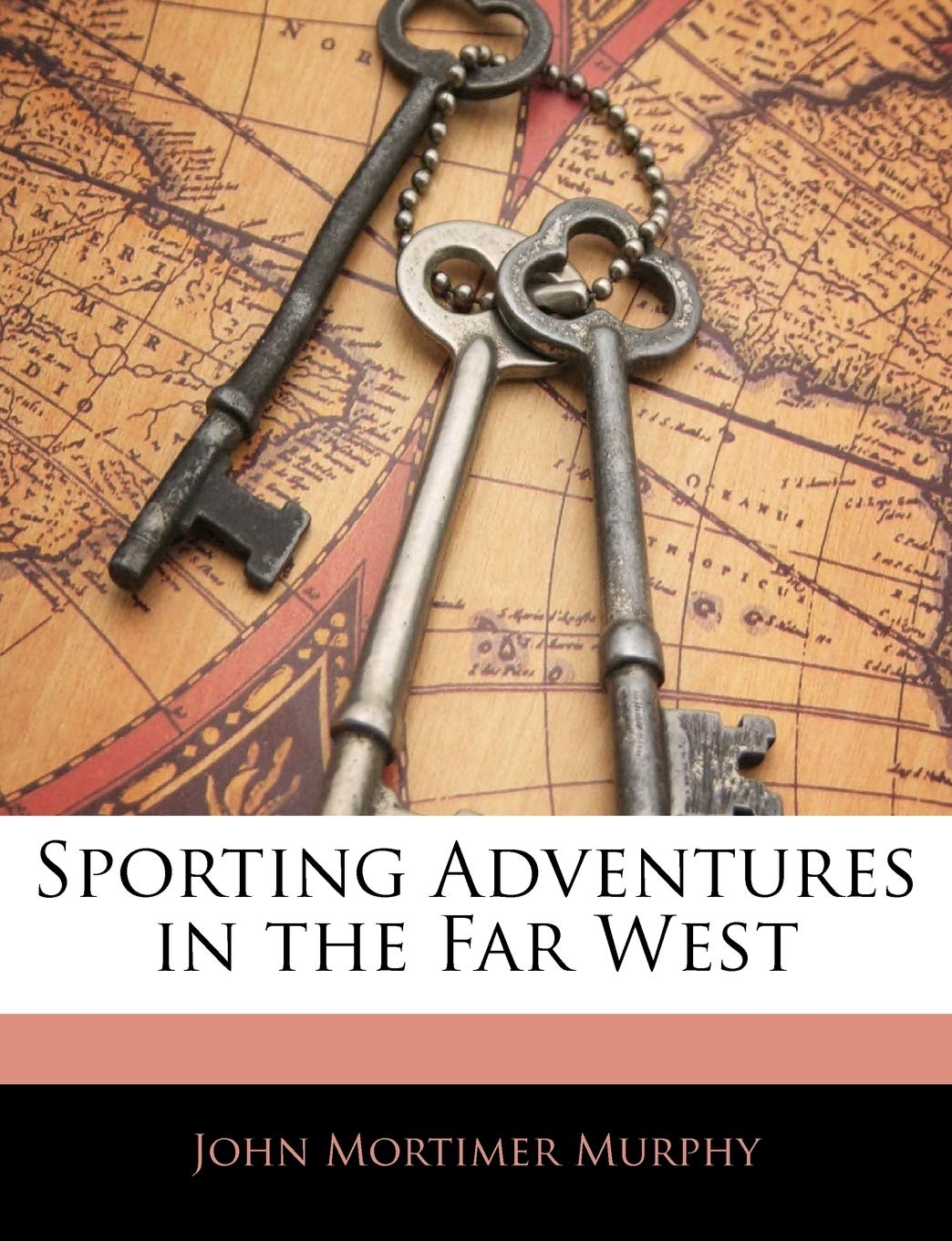 Sporting Adventures in the Far West,Used