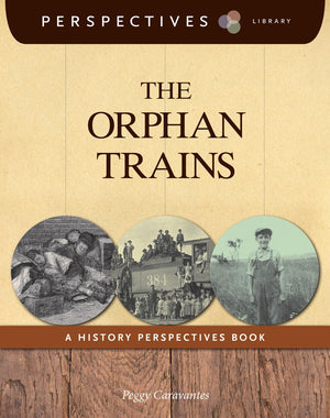 The Orphan Trains (Perspectives Library),Used