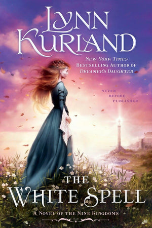 The White Spell (A Novel of the Nine Kingdoms),Used