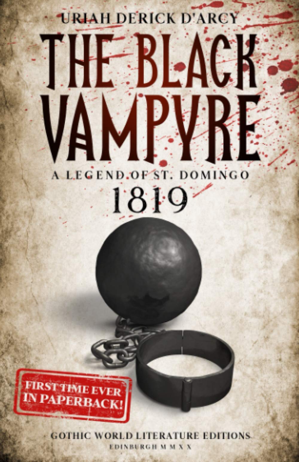 The Black Vampyre: A Legend of St. Domingo,Used