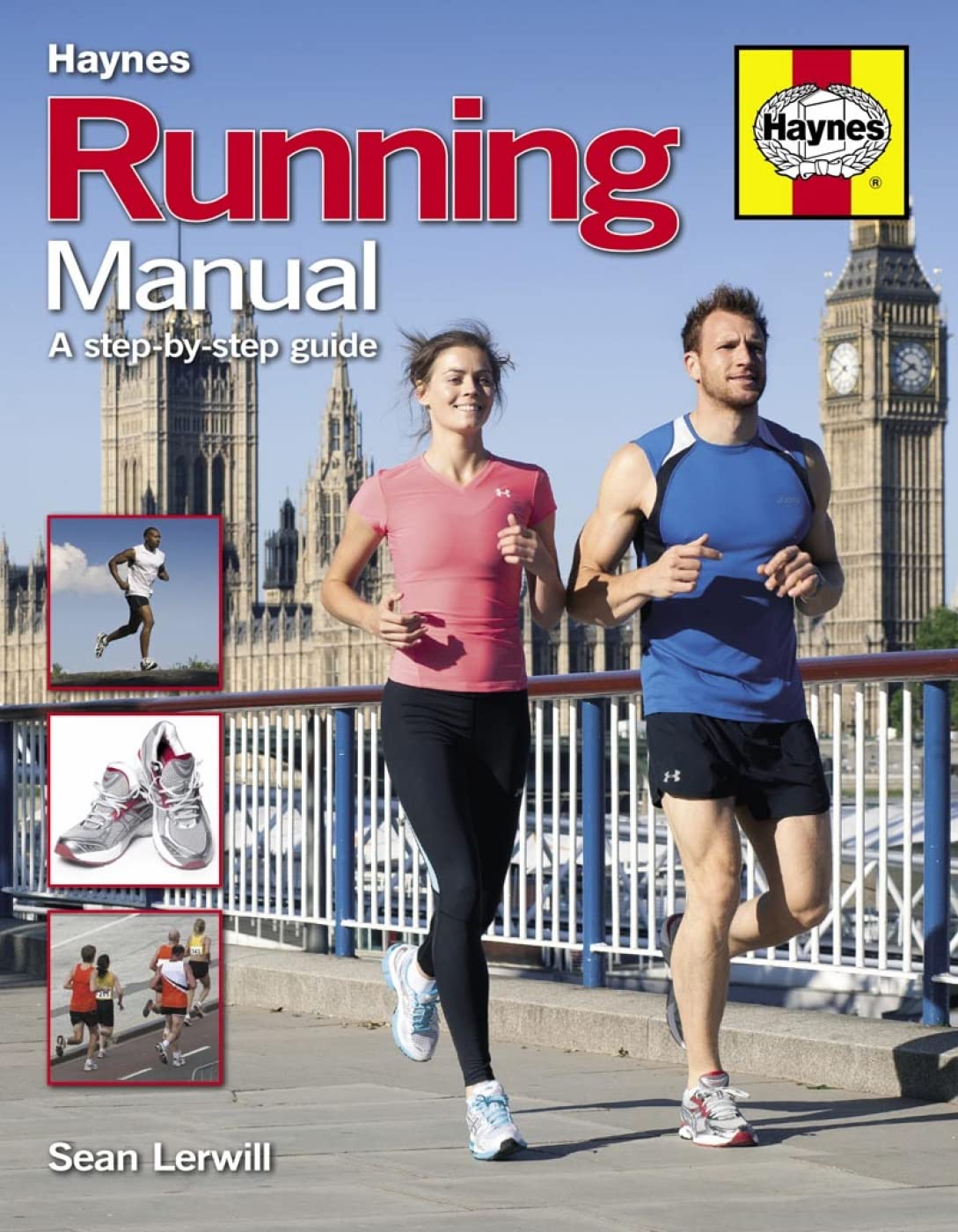 Running Manual: The Complete Stepbystep Guide