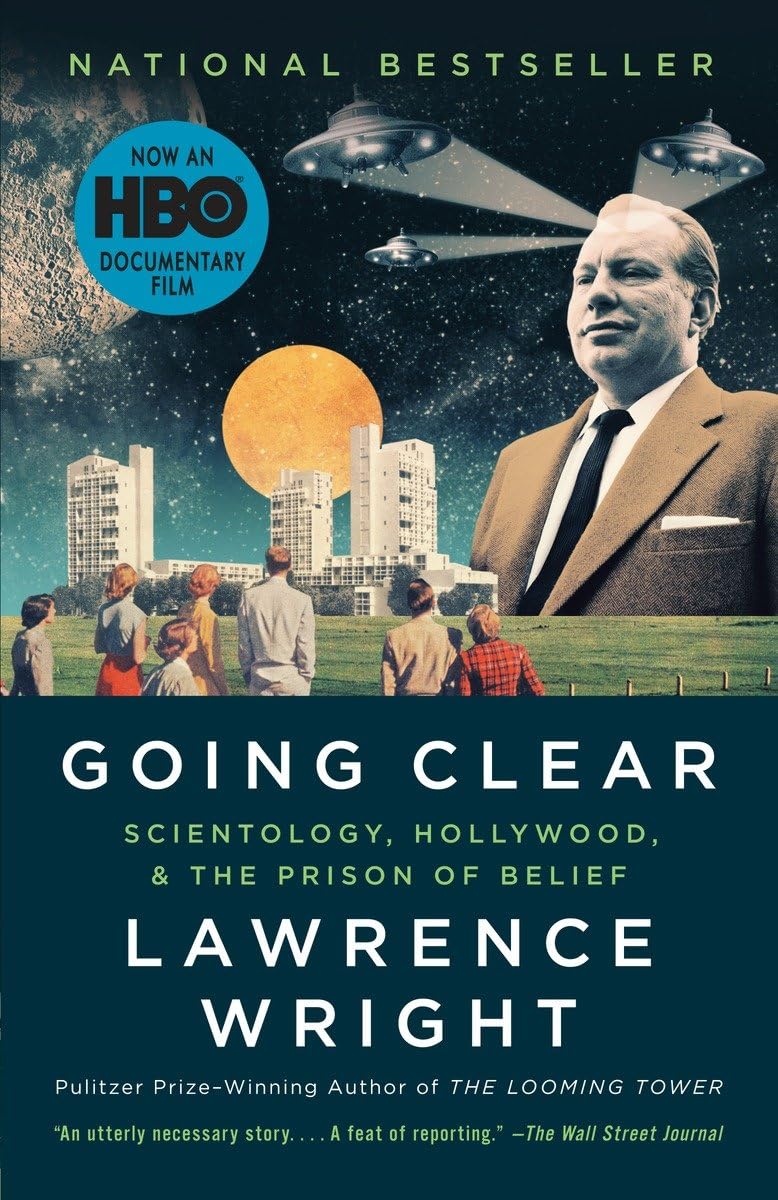 Going Clear: Scientology, Hollywood, and the Prison of Belief,New