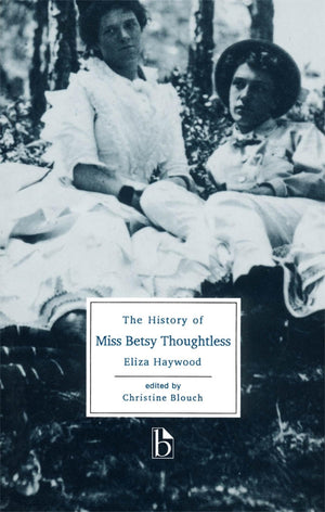 The History of Miss Betsy Thoughtless,Used