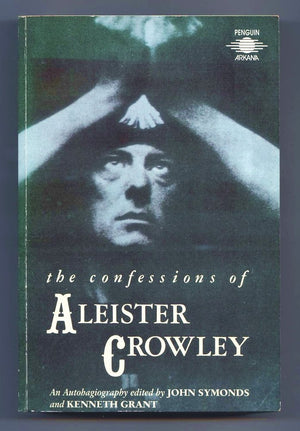 The Confessions of Aleister Crowley: An Autohagiography,Used