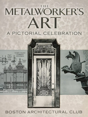 The Metalworker's Art: A Pictorial Celebration (Dover Jewelry and Metalwork),New