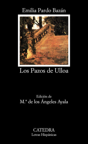 Los Pazos de Ulloa (Letras Hispanicas) (Spanish Edition),Used