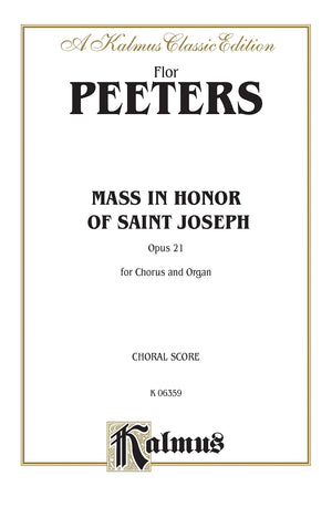 Mass in Honor of Saint Joseph, Op. 21: SATB (Latin Language Edition) (Kalmus Edition) (Latin Edition),Used