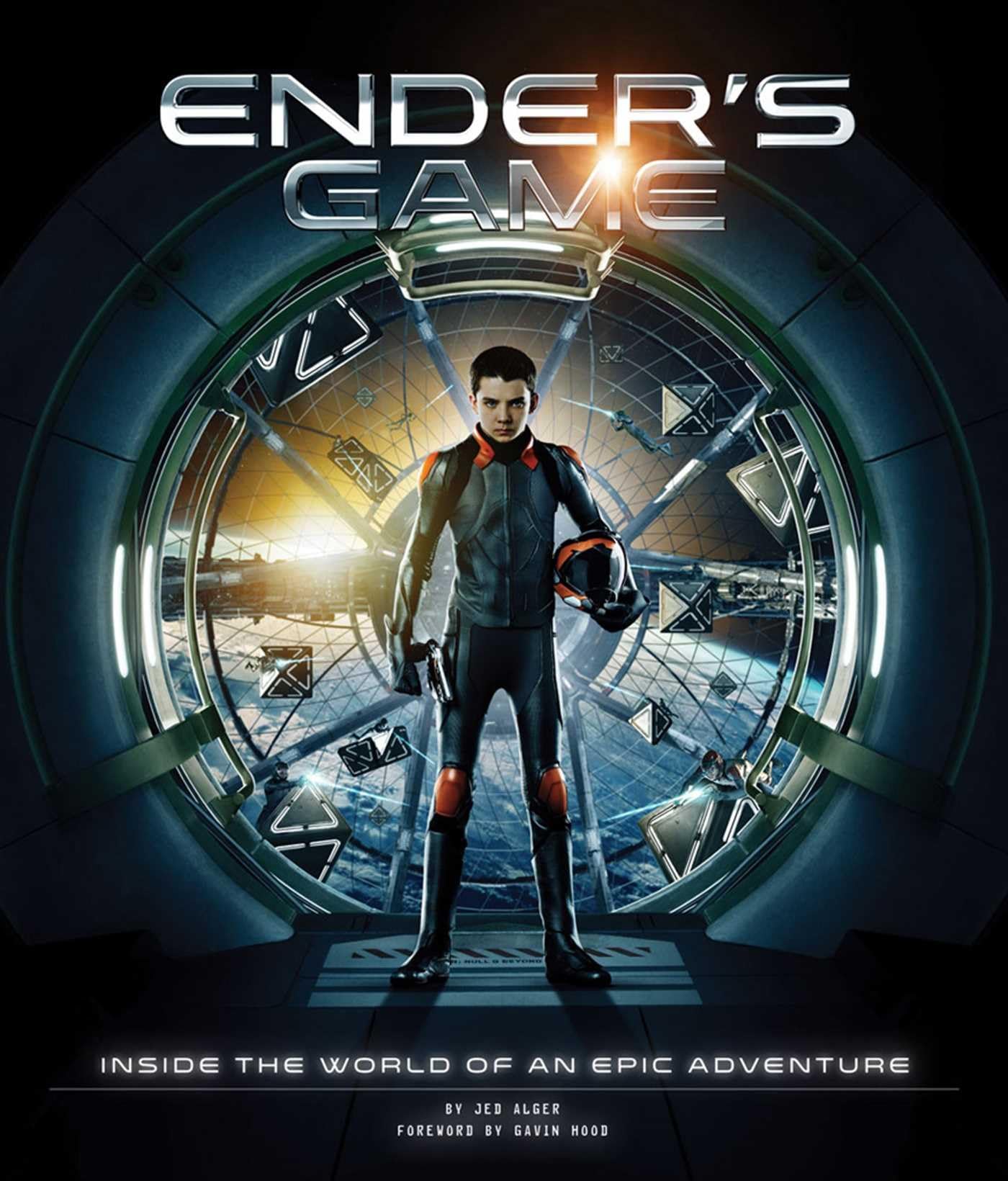 Ender'S Game: Inside The World Of An Epic Adventure,New