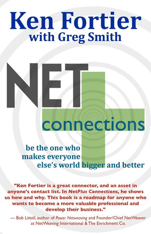 NetPlus Connections: Be the One Who Makes Everyone Else's World Bigger and Better,Used