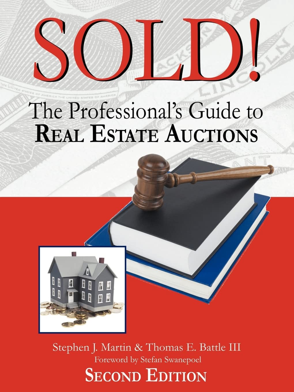 Sold!: The Professional's Guide to Real Estate Auctions,Used