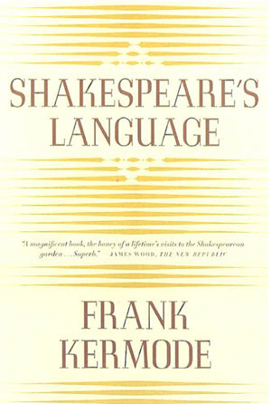 Shakespeare's Language,New