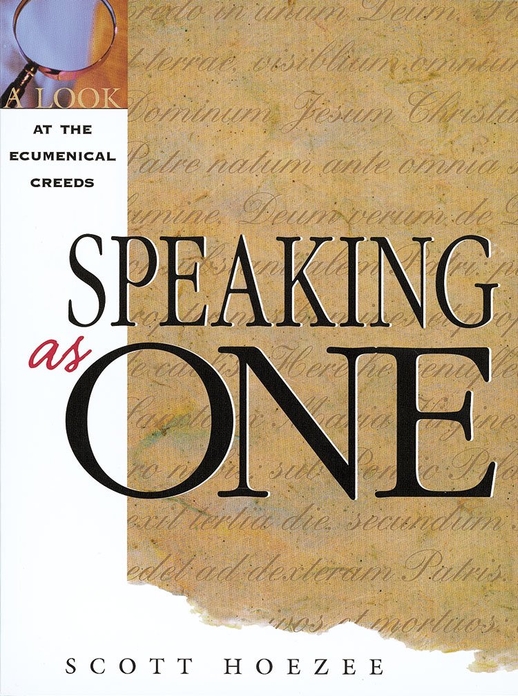 Speaking As One: A Look at the Ecumenical Creeds,Used