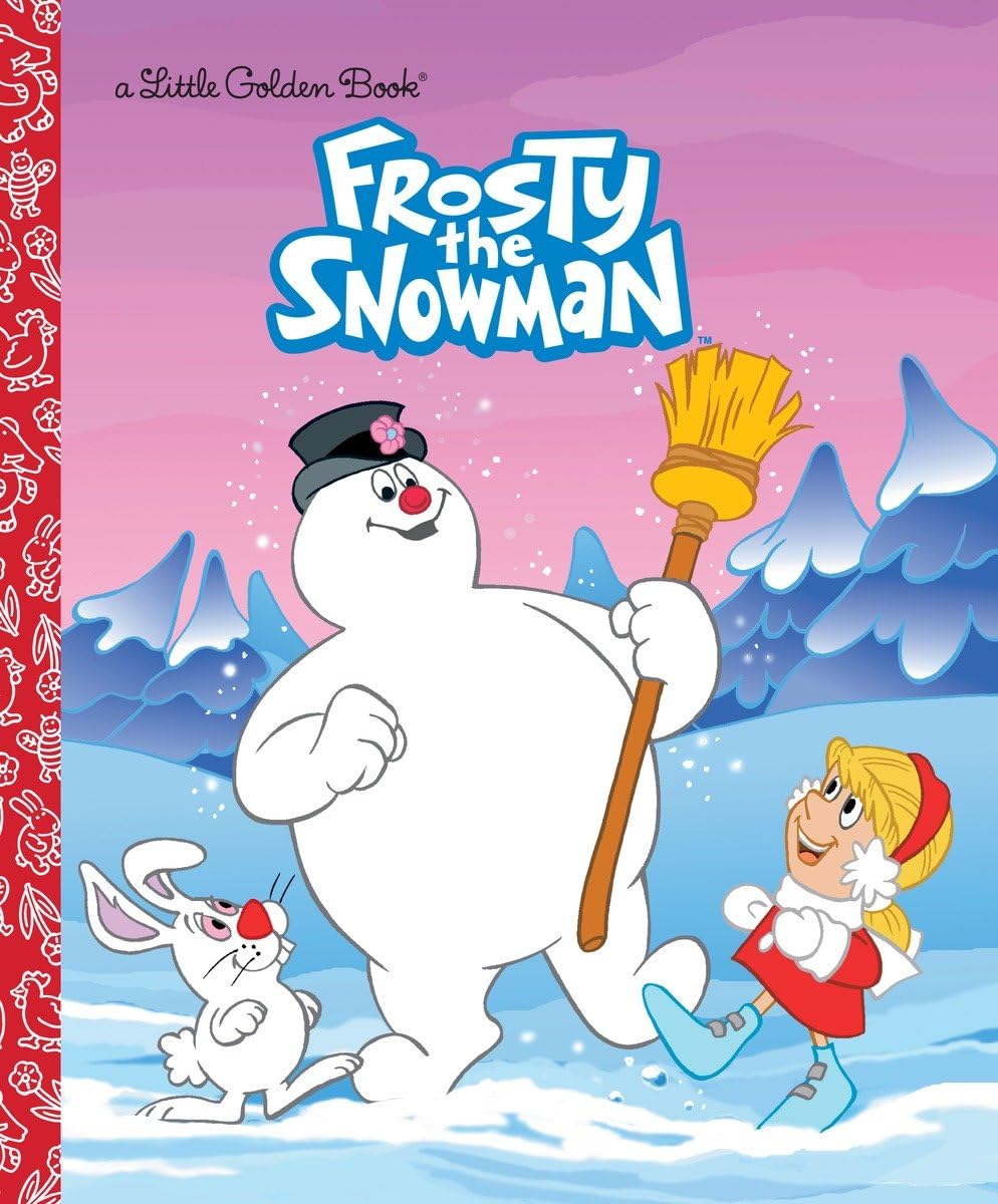 Frosty The Snowman (Frosty The Snowman): A Classic Christmas Book For Kids (Little Golden Book)